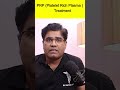 PRP therapy kya hai? #plateletrichplasma #prp #platelet