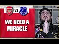 We need a miracle  arsenal v everton  match preview