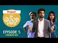 The Good Vibes | E05 - Hypocrisy | Legrand