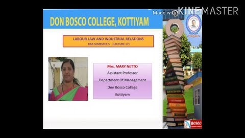 LABOUR LAW & INDUSTRIAL  RELATIONS(Lecture 17)TOPIC- Functions of Labour welfare Officer (S5 BBA)