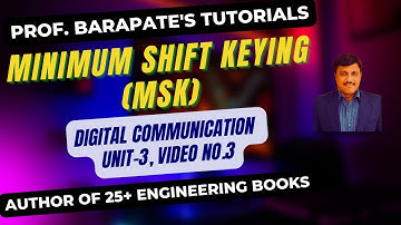 MINIMUM SHIFT KEYING (MSK)