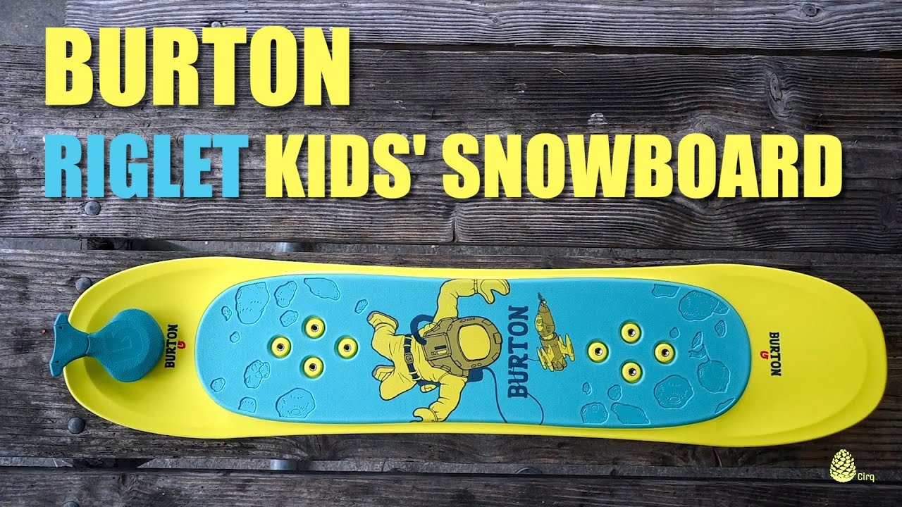 terugtrekken Pilfer palm Burton Riglet Toddler & Kids' Snowboard - Product Overview & Tips - YouTube