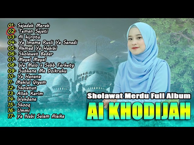 Full Album Sholawat Populer Ai Khodijah | Sholawat Merdu 2024 | SAJADAH MERAH class=