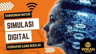 Rangkuman Materi Pelajaran SIMULASI DIGITAL (SIMDIG) SMK