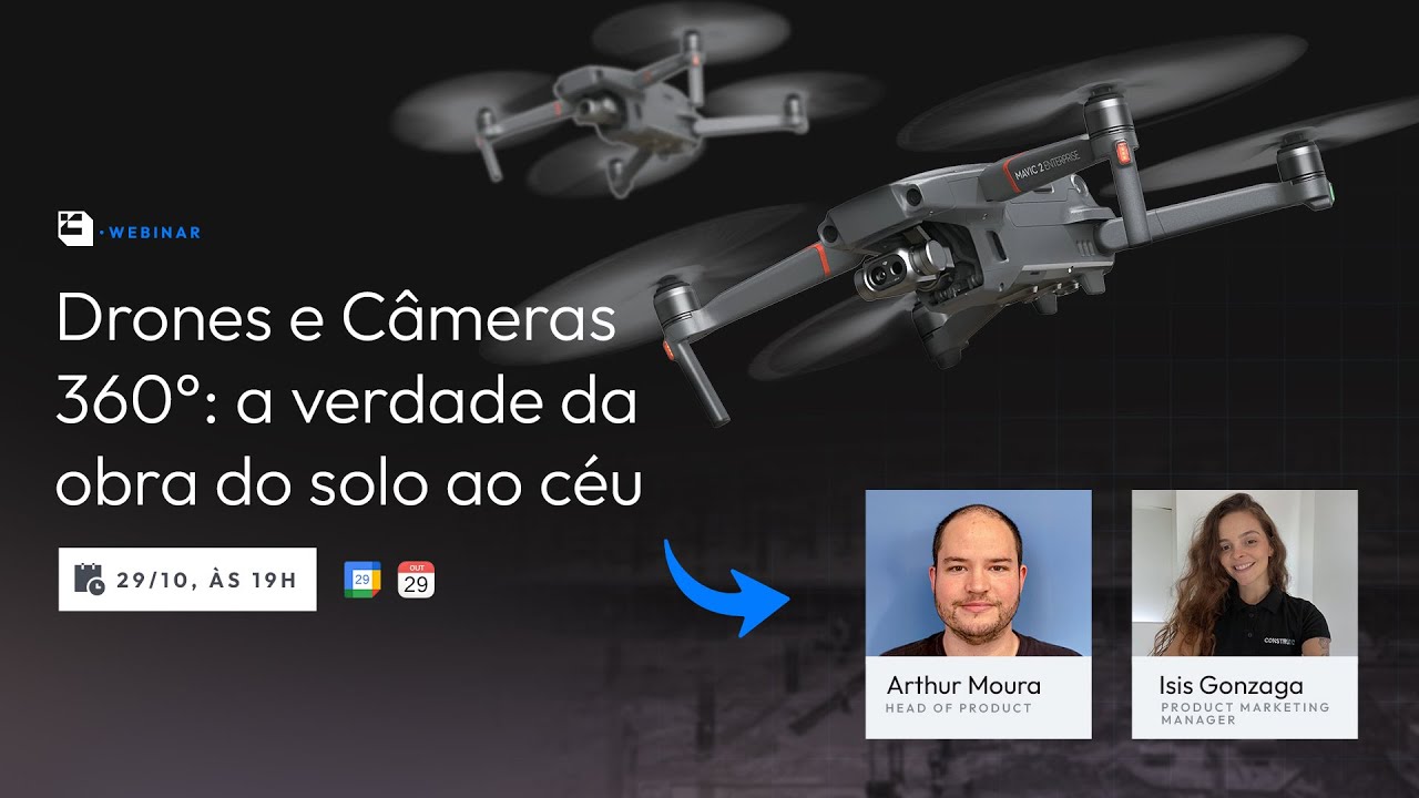 Drones e Câmeras 360: a verdade da obra do solo ao céu