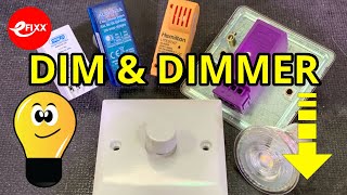 DIM & DIMMER - The SECRETS of dimming LED lamps to low levels.
