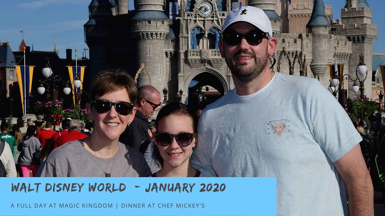 Walt Disney World January 2020 Full Day at Magic Kingdom & Chef