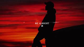 Ivan B - Be Alright (Audio)