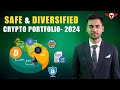 Crypto portfolio for 2024-25 | How to make safe and diversified crypto portfolio