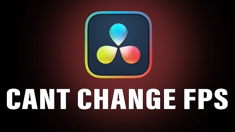 Davinci Resolve Stuck at 24 FPS Can