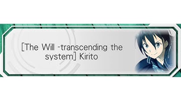[The Will - transcending the system] Kirito Lv. 10