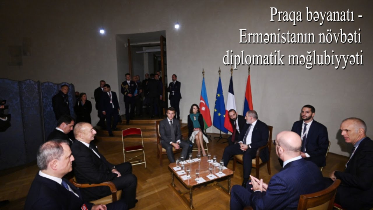 Praqa bəyanatı - Ermənistanın növbəti diplomatik məğlubiyyəti - YouTube