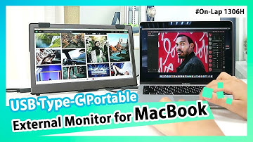 Dock Anywhere with On-Lap 1306H Second Monitor for MacBook! A Must Have for Freelancers！GeChic