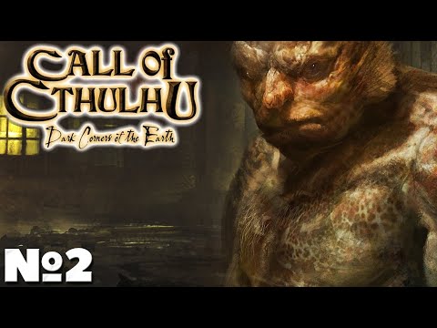 ?Call of Cthulhu: Dark Corners of the Earth - Прохождение. Часть №2. #callofcthulhu #хоррор #horror