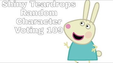 Shiny Teardrops Random Character Voting 109