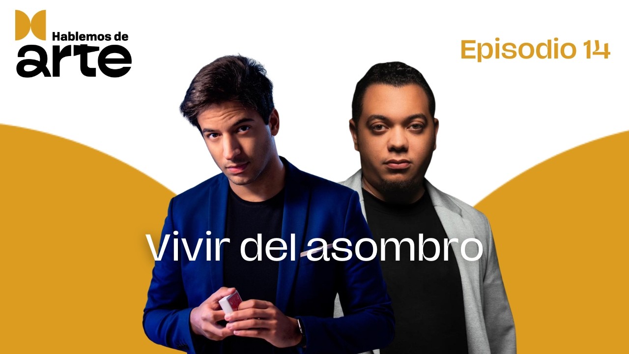 Vivir del asombro | con Felix Bodden & Gabriel Moreno | Episodio 14
