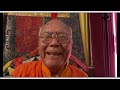 Lama Lodu Rinpoche gives the Bardo Teachings (9/4/2022, part 2 of 6)