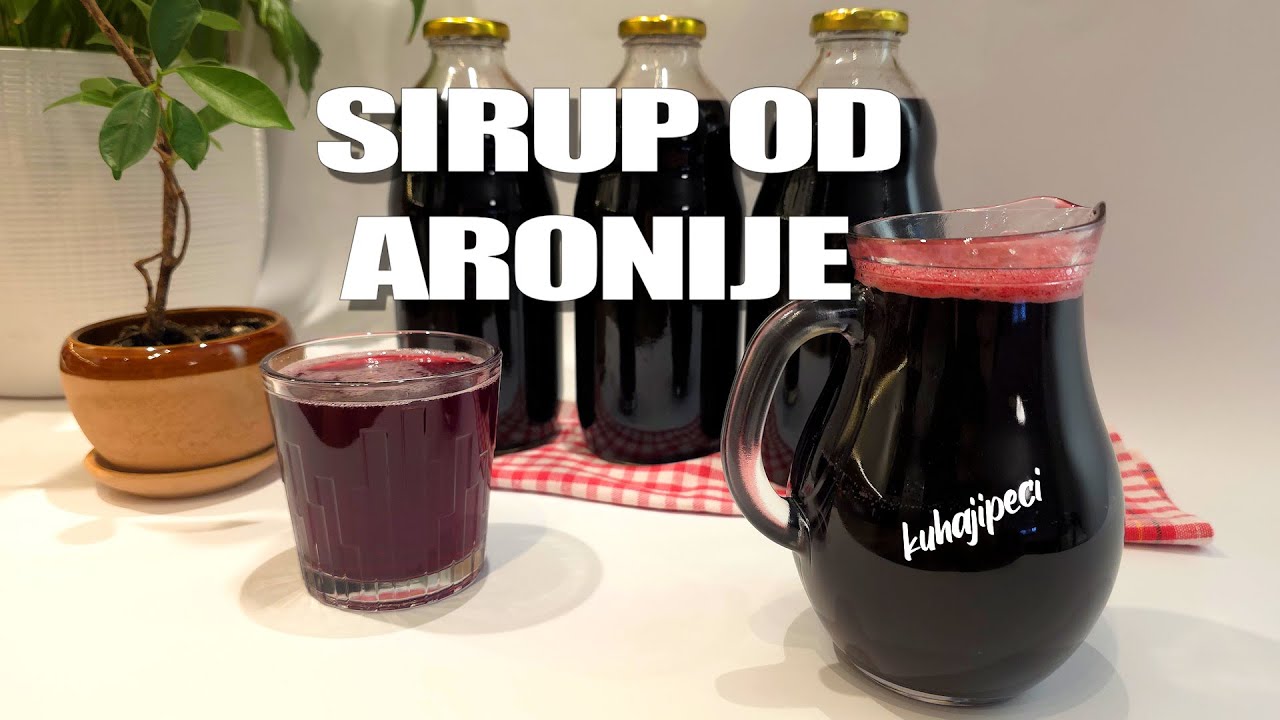 Sirup od aronije - Recept za jak imunitet 💯