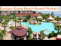 Centara Grand Beach Resort Phuket 5* (2023)