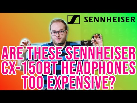 Sennheiser CX 150BT Bluetooth Wireless In Ear Headphones Review - Are they too expensive?