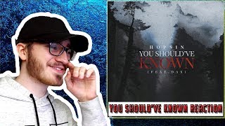 Hopsin "You Should've Known" (feat. Dax) - REACTION/REVIEW