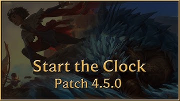 Start the Clock - Patch 4.5.0