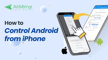 How to Control Android from iPhone - Easy Step-by-Step Guide