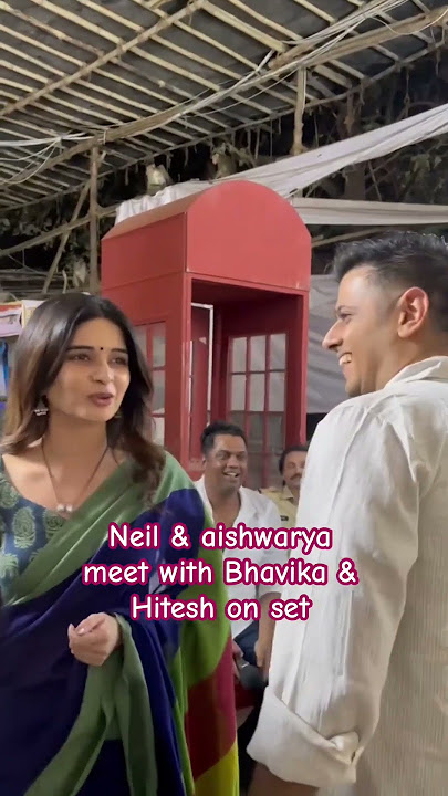 Neil & Aishwarya meet with Bhavika & Hitesh ghum set#bhavika_sharma#hiteshbhardwaj#neilbhatt#pakhi❤️