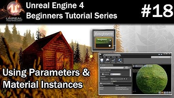 #18 Using Parameters and Material Instances in UE4 | Unreal Engine 4 Tutorial