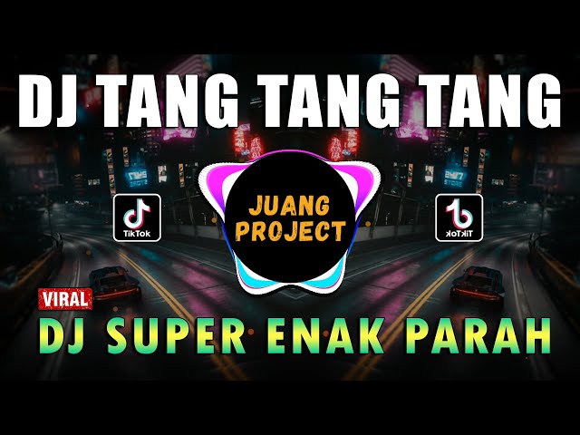 DJ TANG TANG TANG VIRAL TIKTOK REMIX TERBARU 2022 class=