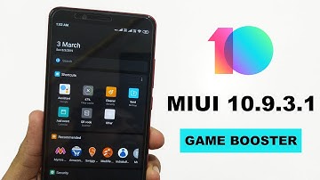 MIUI 10 9.3.1 New Beta Update Redmi Note 5 Pro | Game Booster | Dual 4G