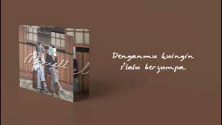 Marcell - Kencan Pertama #lyricvideo