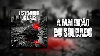 PapaMike - A Maldição Do Soldado