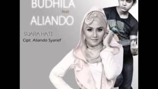 BUDHILA - SUARA HATI ( FEAT ALIANDO ) TERBARU 2015