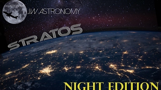 Stratos at Night: Preparing my Space Capsule