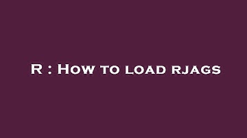 R : How to load rjags