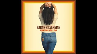 Sarah Silverman- Something To Tell You video