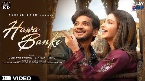 Hawa Banke (Teaser)-Rito Riba |Neha Kakkar |Munawar