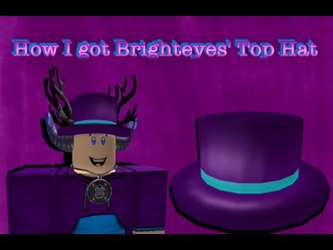How I Got Brighteyes Top Hat On Roblox Youtube - flower top hat roblox