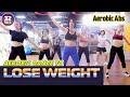 32 Mins Complete Aerobic Workout Easy Exercise l Aerobic Dance To Lose Weight l Aerobic abs