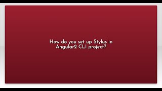 How do you set up Stylus in Angular2 CLI project