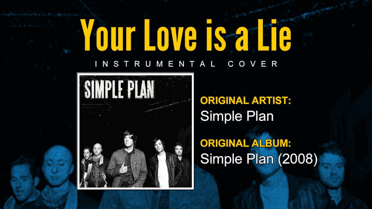 Simple Plan – Your Love Is A Lie (Instrumental Orchestral Rock