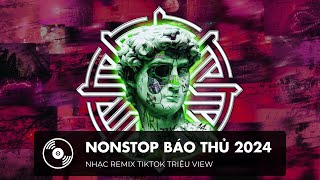 Nonstop Báo Thủ 2024 | Duyên Tình Cà Mau Remix (Như Ngọc) - Chờ Ngày Kết Duyên Trầu Cau Remix Tiktok