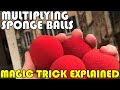 Multiplying Sponge Balls Explained
