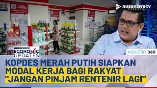 [FULL] Kopdes Merah Putih Siapkan Modal Kerja Bagi Rakyat, Kemenkop: Jangan Pinjam ke Rentenir Lagi