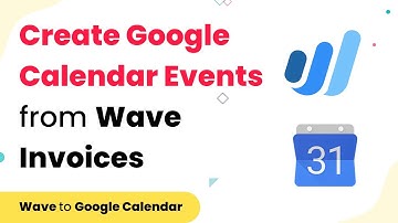 Never Miss Follow Ups with Customers- Auto-create Google Calendar Events on Wave Invoice Generation