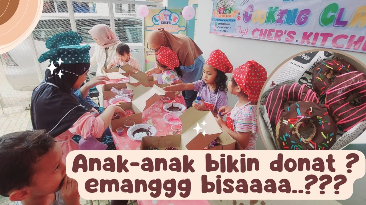 SERU BANGET !! Bikin donat bareng anak-anak | Kids Cooking Class - Cher'S Kitchen