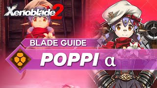 How To Use Poppi Alpha In Xenoblade 2