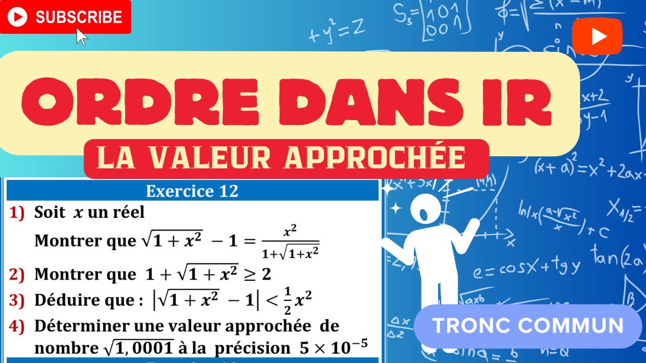 Ordre dans IR : La valeur approchée et les approximations tronc commun