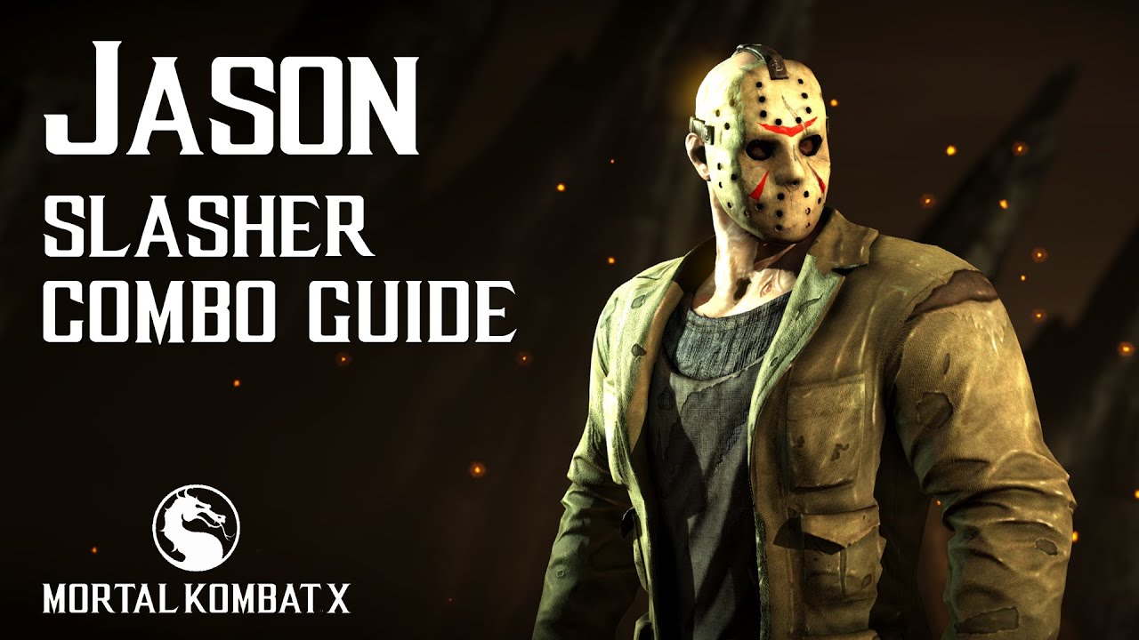 Mortal Kombat X JASON (Slasher) Beginner Combo Guide YouTube